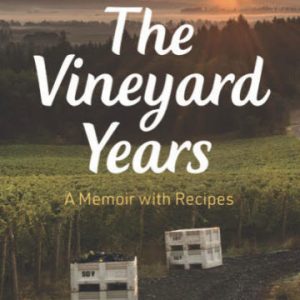 The Vineyard Years